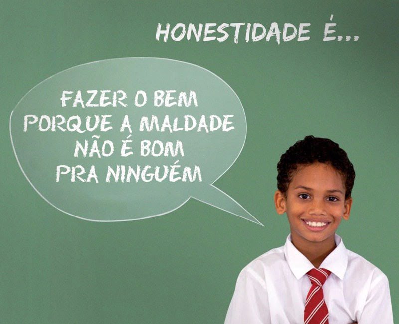 A Honestidade Sempre Vence