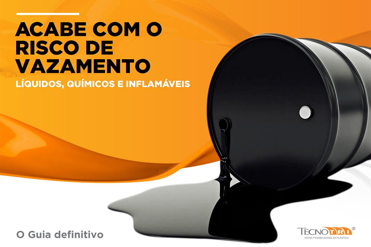 Guia – Acabe com Risco de Vazamento de Líquidos Químicos e Inflamáveis